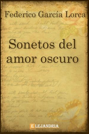 Sonetos Del Amor Oscuro .